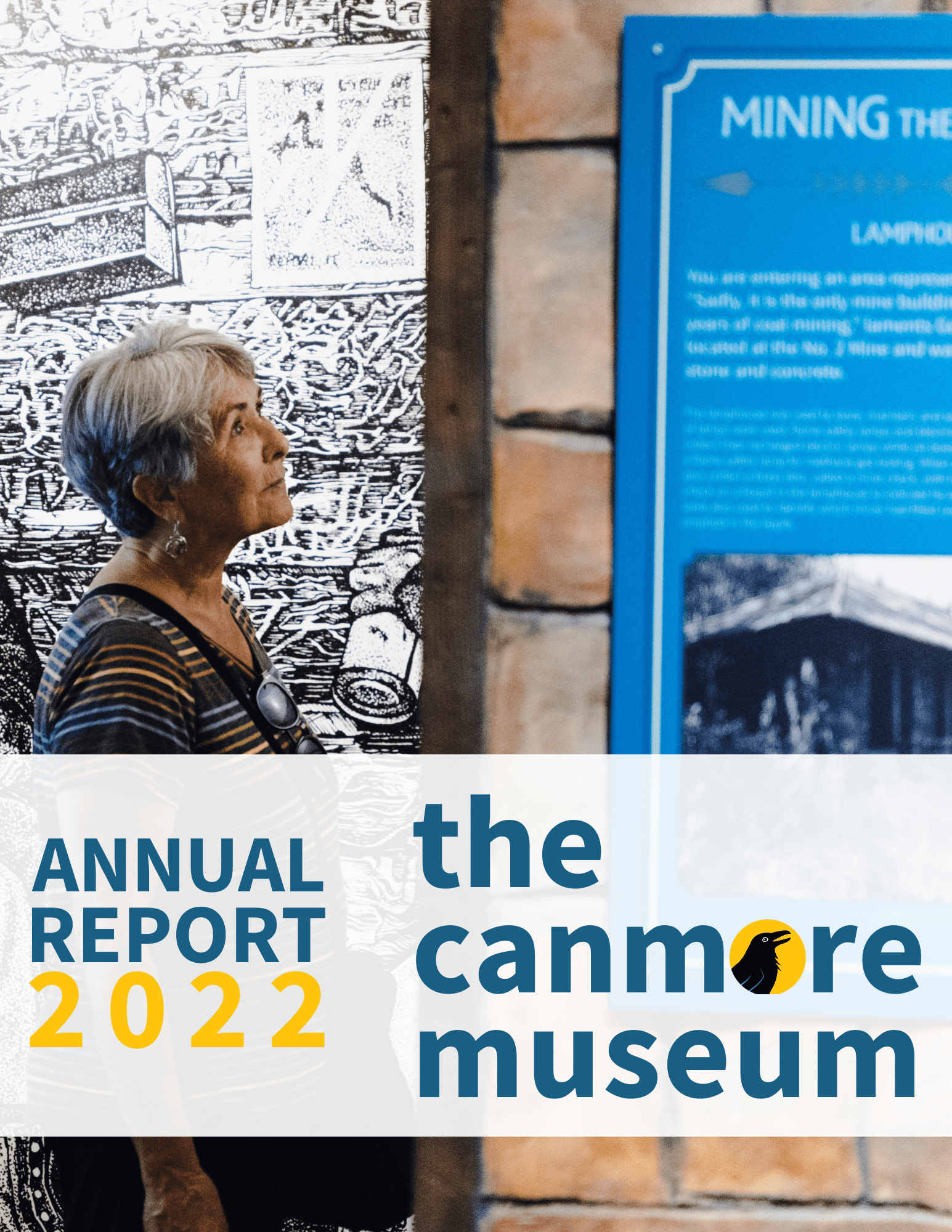 A 65+ woman exploring the Canmore Museum with the text Annual Report 2022.